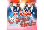 Grupo Bomba - El baño