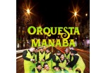 Orquesta Manaba - No te creas tan importante