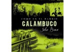 Calambuco - El que se enamora pierde