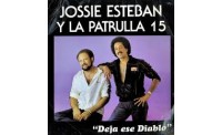 Jossie Esteban y La Patrulla 15