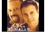 La Nueva Patrulla 15 - Que se vaya pal carajo