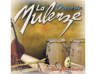 Orquesta Mulenze - Mi negrita